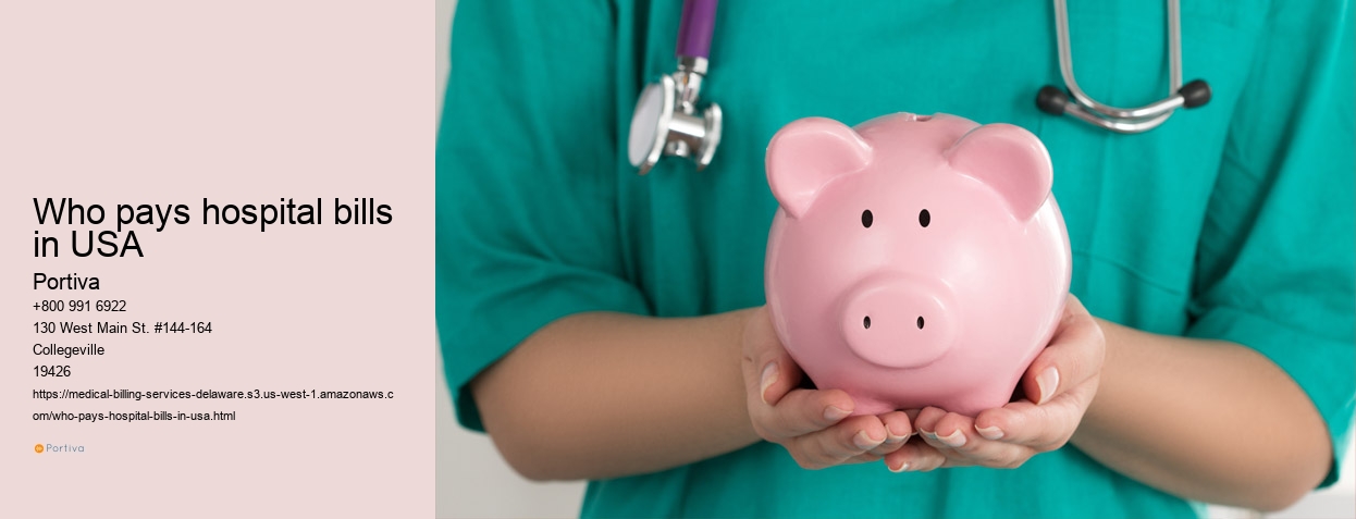 Who pays hospital bills in USA